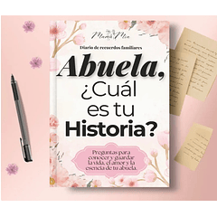 ABUELA ¡CUÁL ES TU HISTORIA?