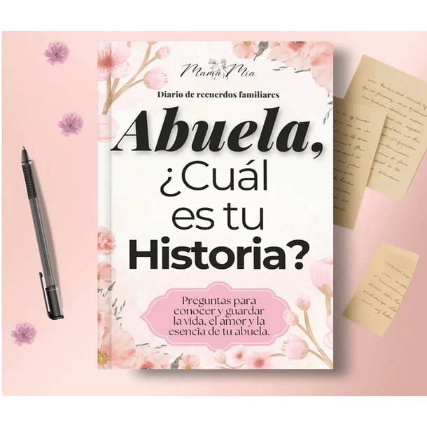 ABUELA ¡CUÁL ES TU HISTORIA? 