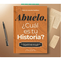 ABUELO¿CUÁL ES TU HISTORIA?