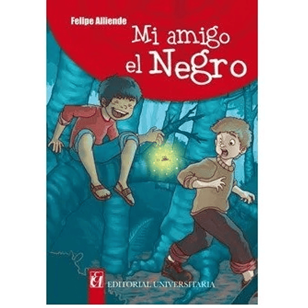 MI AMIGO EL NEGRO 