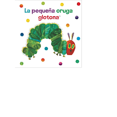 La Pequeña Oruga Glotona