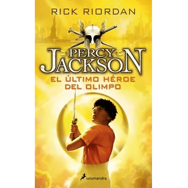 El Último Héroe del Olimpo (Percy Jackson y los Dioses del Olimpo 5) 
