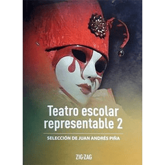 Teatro Escolar Representable 2 – Selección de Rubén Unda 