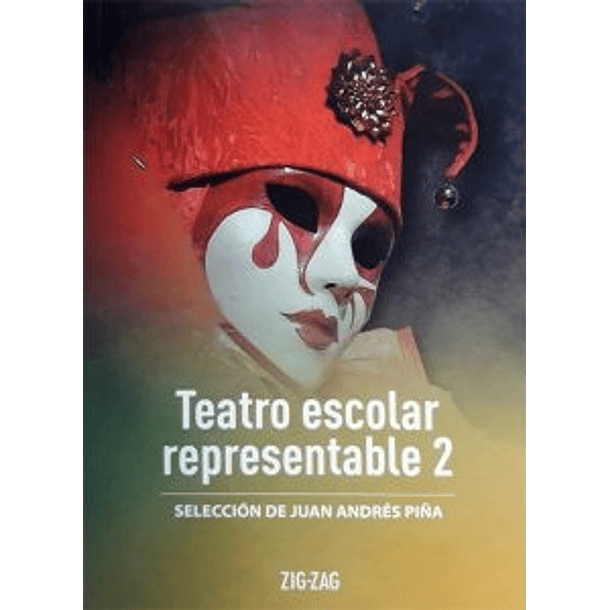 Teatro Escolar Representable 2 – Selección de Rubén Unda  