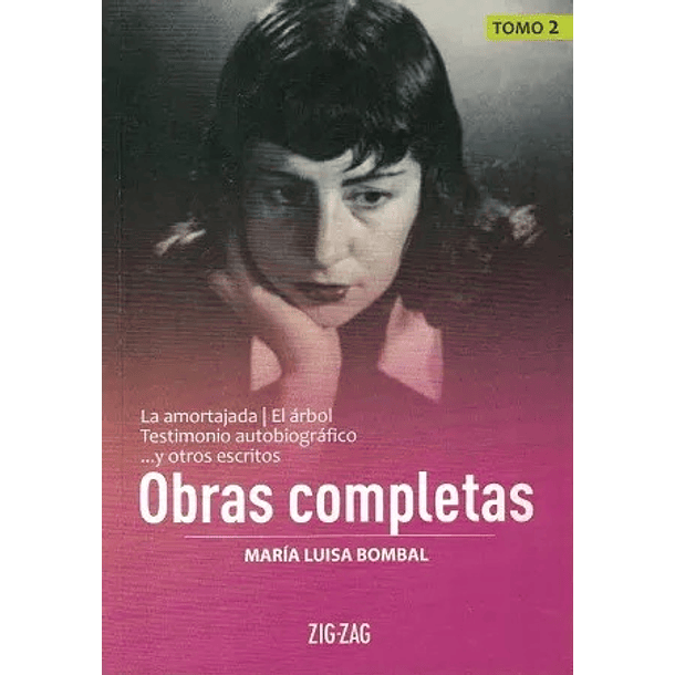 Obras Completas Maria Luisa Bombal Tomo 2 