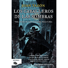 Los Caballeros De Las Sombras