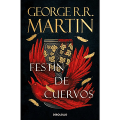 Festin De Cuervos (Cancion De Hielo Y Fuego #4)