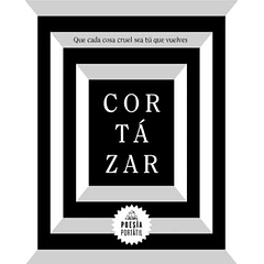 QUE CADA COSA CRUEL SEA TU QUE VUEL (POESIA PORTATIL)