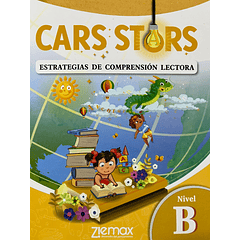 CARS STARS ESTRATEGIAS DE COMPRENSIÓN LECTORA NIVEL B