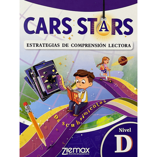 CARS STARS ESTRATEGIAS DE COMPRENSIÓN LECTORA NIVEL D 