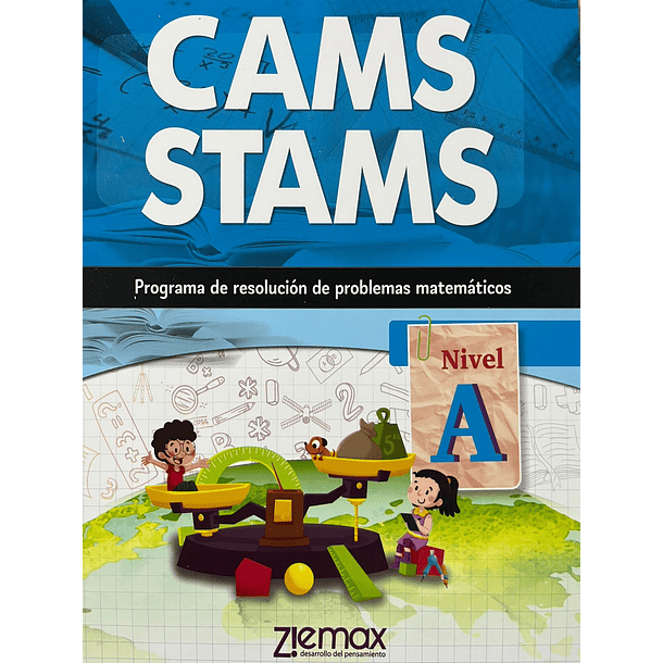 CAMS STAMS PROGRAMA DE RESOLUCIÓN DE PROBLEMAS MATEMÁTICOS NIVEL A 