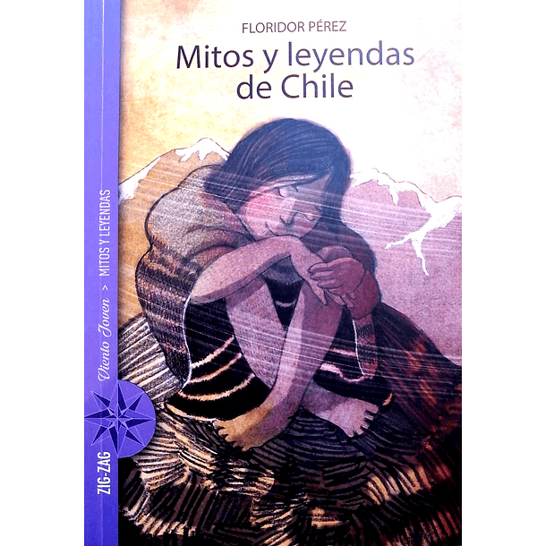 Mitos y leyendas de Chile 