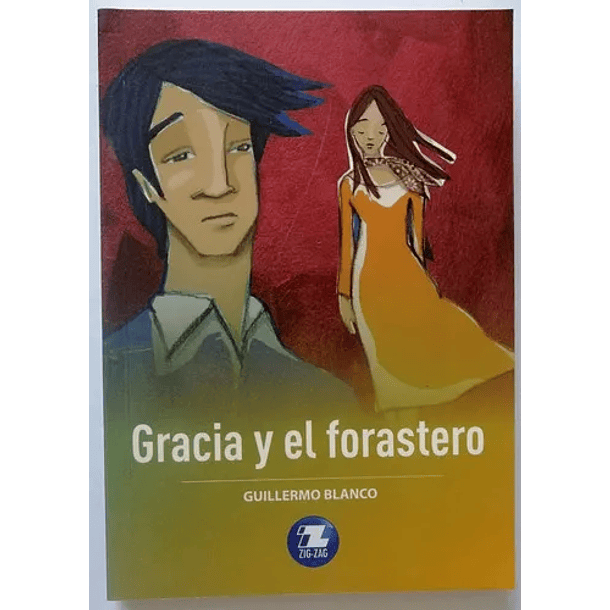 Gracia y el forastero 