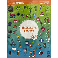 BRIGADAS AL RESCATE 4° BÁSICO ABP