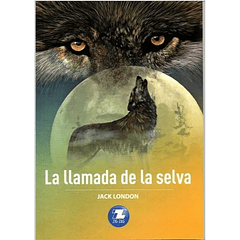 LA LLAMADA DE LA SELVA 