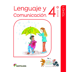 LENGUAJE Y COMUNICACIÓN 4°BÁSICO PROYECTO SABER HACER