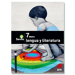 LENGUA Y LITERATURA 7°BÁSICO SAVIA 