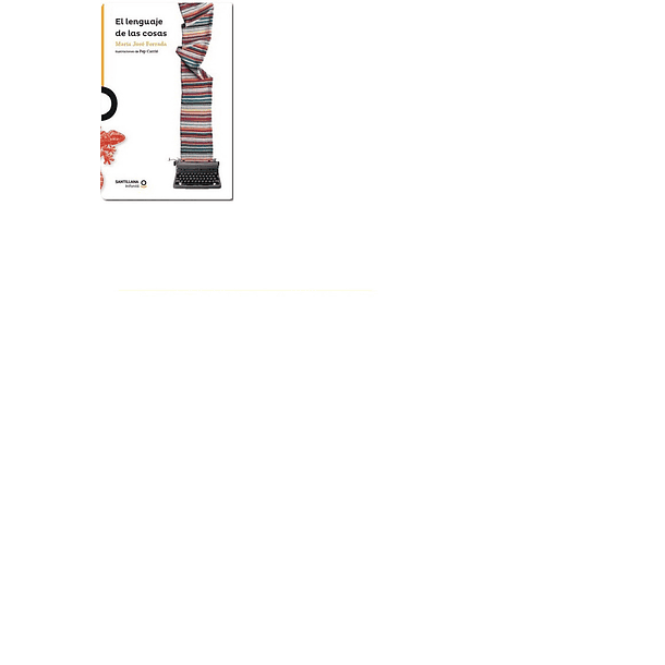 EL LENGUAJE DE LAS COSAS 