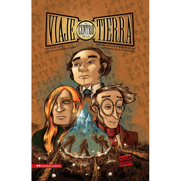 VIAJE AL CENTRO DE LA TIERRA (Novela Gráfica) 