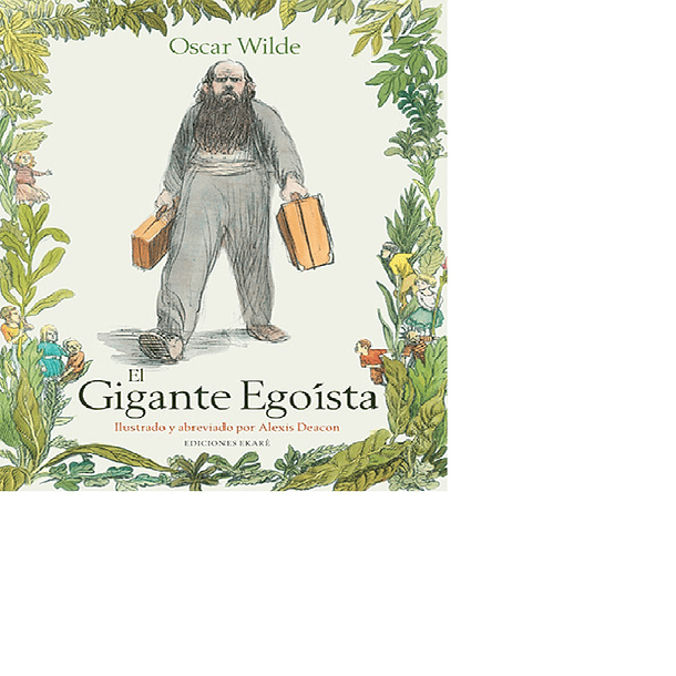 EL GIGANTE EGOISTA 