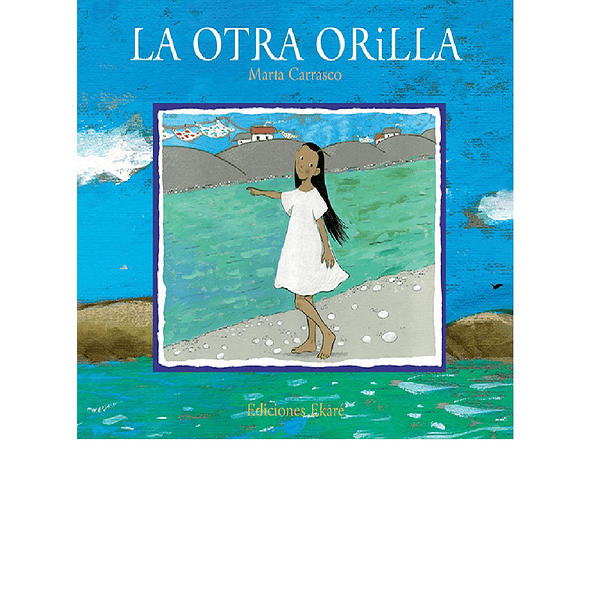 LA OTRA ORILLA 