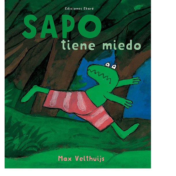 SAPO TIENE MIEDO 