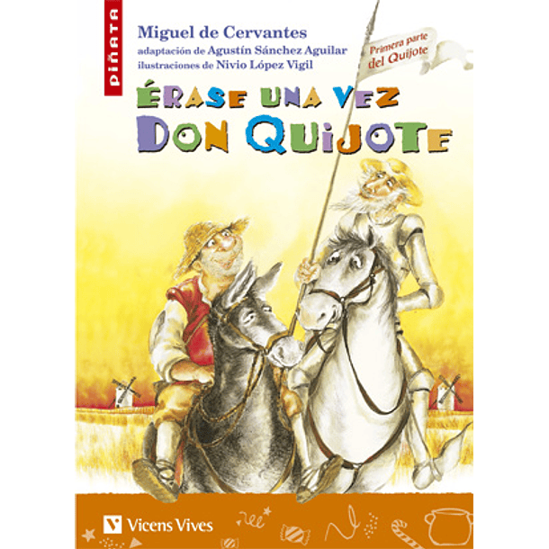 ÉRASE UNA VEZ DON QUIJOTE 