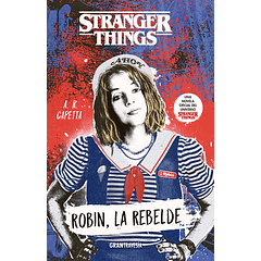 Stranger Things: Robin, la rebelde 