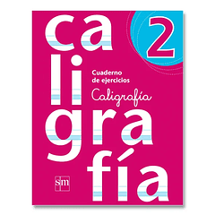 CALIGRAFÍA 2°BÁSICO SM