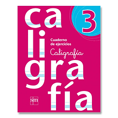 CALIGRAFÍA 3°BÁSICO SM