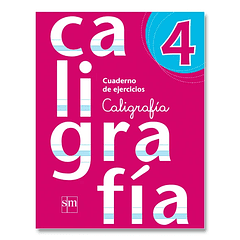 CALIGRAFÍA 4°BÁSICO SM