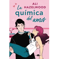 La Química Del Amor (Bolsillo)