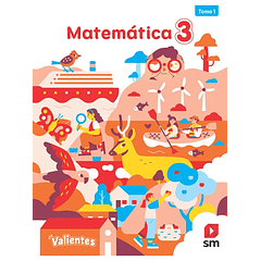 MATEMÁTICA 3° BÁSICO PROYECTO VALIENTES