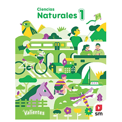 CIENCIAS NATURALES 1° BÁSICO PROYECTO VALIENTES