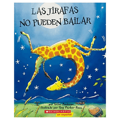 Las Jirafas No Pueden Bailar 
