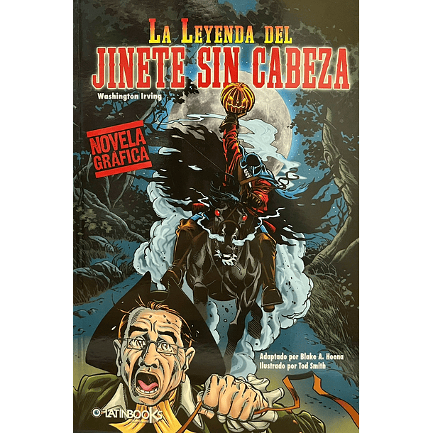 LA LEYENDA DEL JINETE SIN CABEZA (Novela Gráfica)  