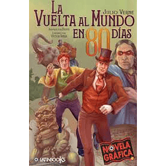 LA VUELTA AL MUNDO EN 80 DÍAS (Novela Gráfica)