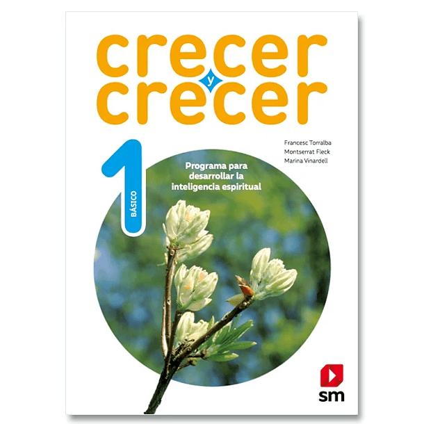CRECER Y CRECER 1°BÁSICO  
