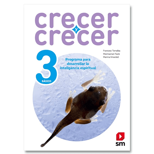 CRECER Y CRECER 3°BÁSICO  