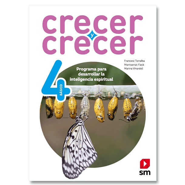 CRECER Y CRECER 4°BÁSICO  