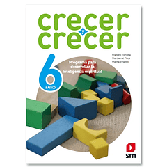 CRECER Y CRECER 6°BÁSICO 