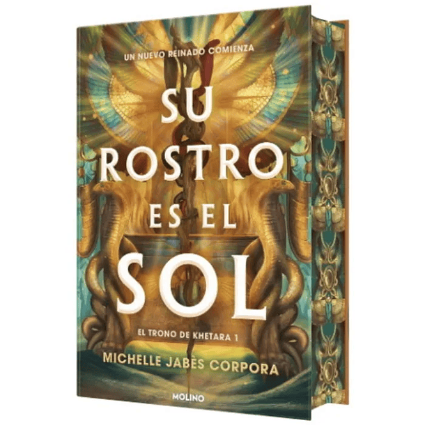 SU ROSTRO ES EL SOL  (El Trono De Khetara #1) 