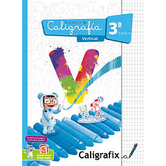 CALIGRAFÍA VERTICAL 3° BÁSICO (MODELO 2026)