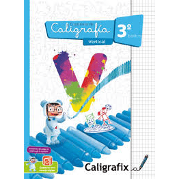 CALIGRAFÍA VERTICAL 3° BÁSICO (MODELO 2026) 