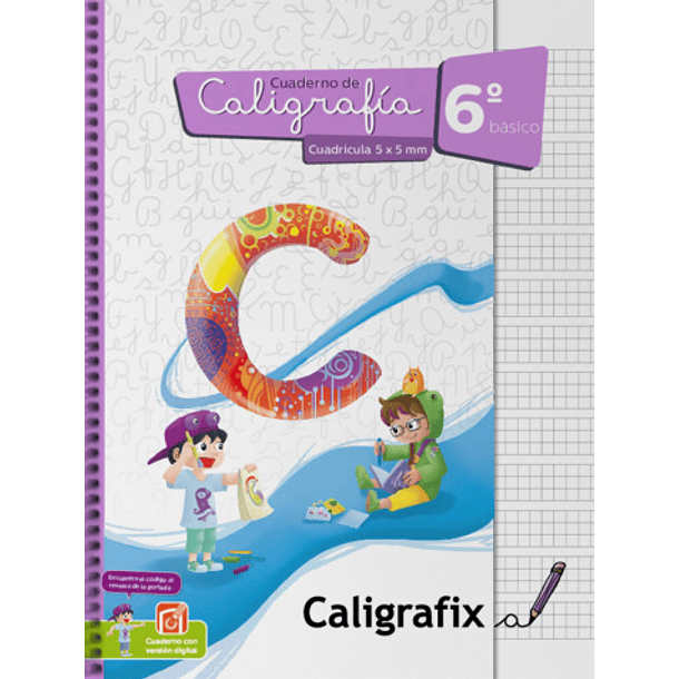 CALIGRAFÍA CUADRÍCULA 6° BÁSICO (MODELO 2026) 