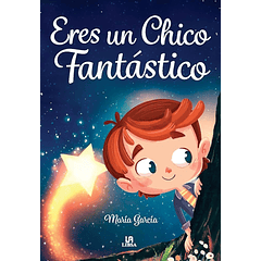 Eres un chico fantástico 