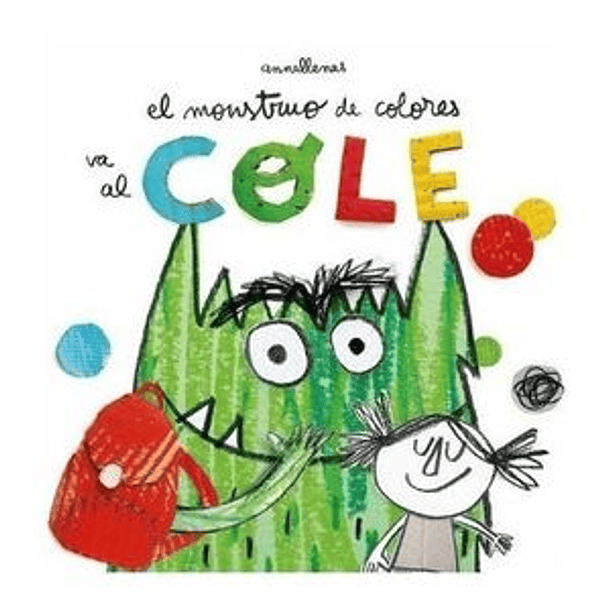 EL MONSTRUO DE COLORES VA AL COLE 