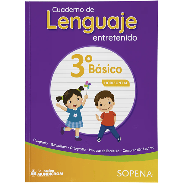 CUADERNO DE LENGUAJE ENTRETENIDO 3° BÁSICO HORIZONTAL SOPENA 