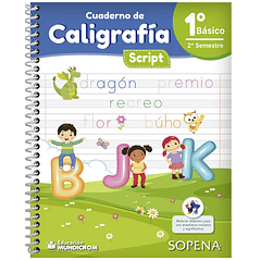 CALIGRAFÍA SCRIPT 1° BÁSICO II° SEMESTRE SOPENA 