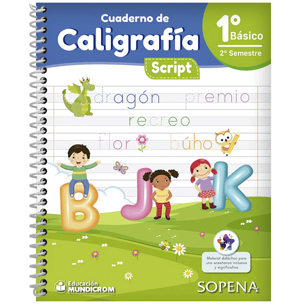 CALIGRAFÍA SCRIPT 1° BÁSICO II° SEMESTRE SOPENA  